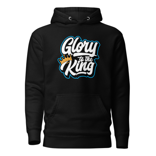 Glory To The King Hoodie