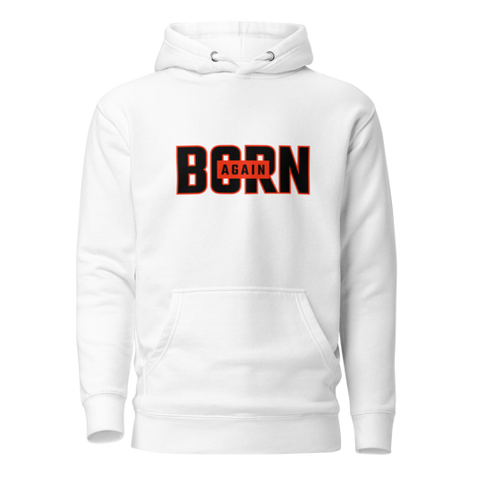 Born Again Hoodie